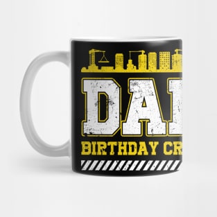 Dad Birthday Crew Mug